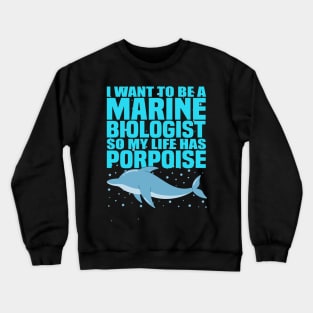 Marine Biologist Biology Life Fathers Day Gift Funny Retro Vintage Crewneck Sweatshirt